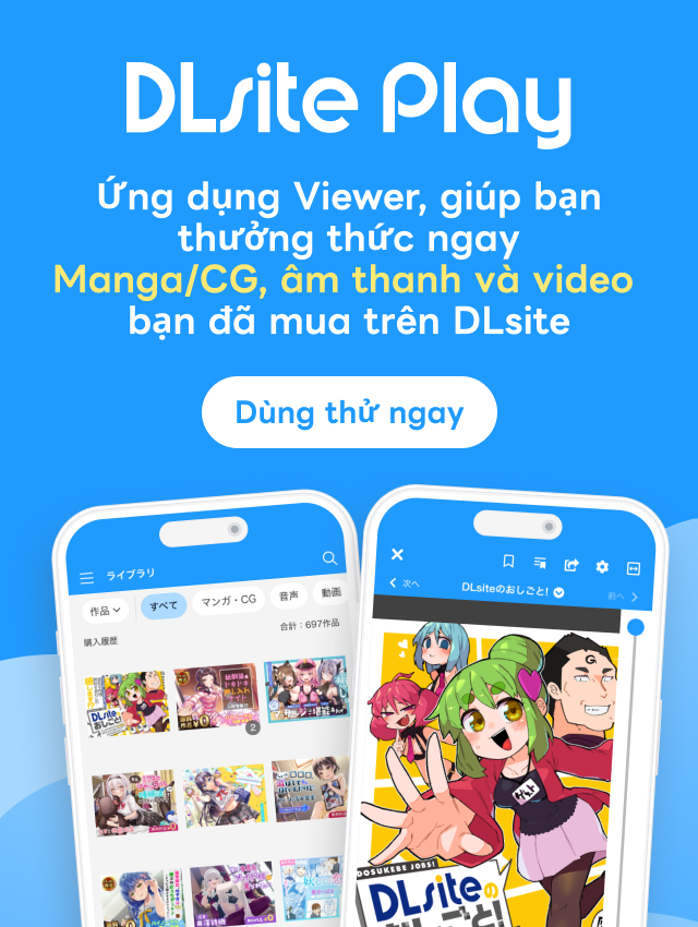 Ứng dụng web độc quyền của DLsite - Dlsite Play